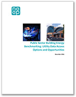 Public Sector Building Energy Benchmarking - Utility Data Access Options and Opportunities