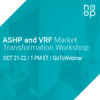 ASHP and VRF Market Transformation Workshop