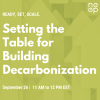 Ready, Set, Scale: Setting the Table for Building Decarbonization